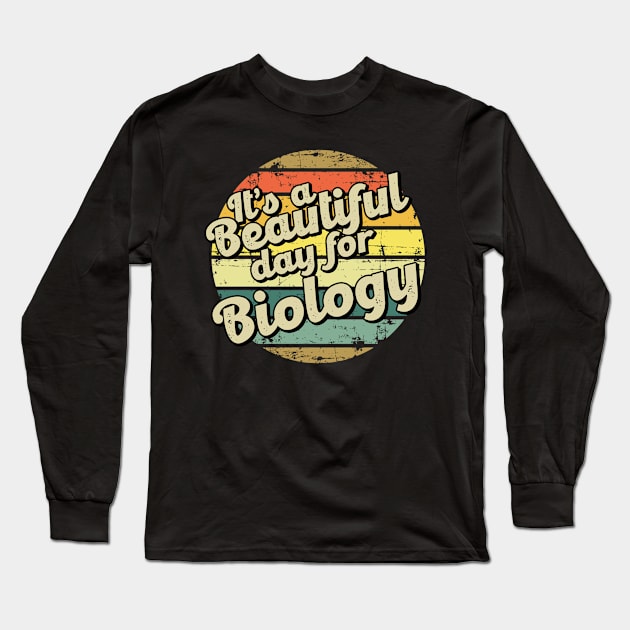 Biology gift for biologist. Perfect present for mother dad friend him or her Long Sleeve T-Shirt by SerenityByAlex